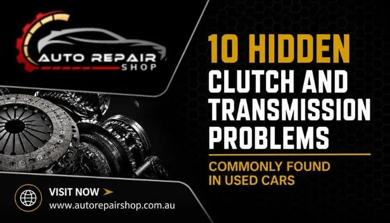 Hidden Clutch and Transmission Problems